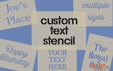 Design your own stencil -Custom Text Stencil - Multiple Sizes - Premium Mylar