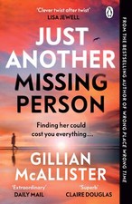 Just Another Missing Person: The gripping new thriller from th .