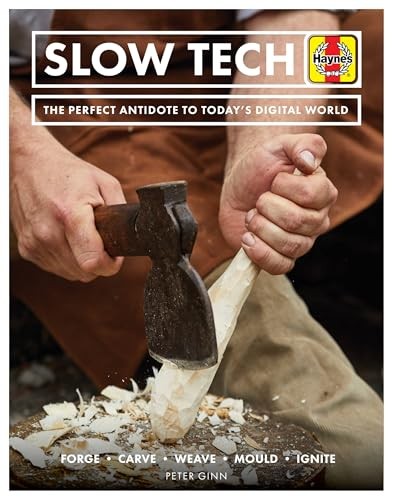 Slow tech - tech, (haynes
