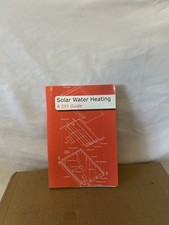 Solar Water Heating A DIY