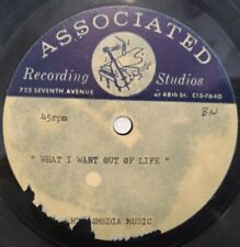 Unknown Artist "What I Want Out of Life" Lounge 7" Single Acetate Fast Version