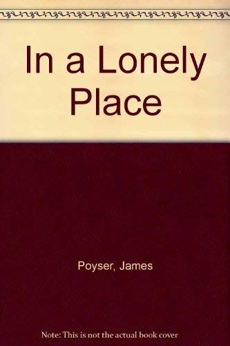 Lonely place poyser - place,