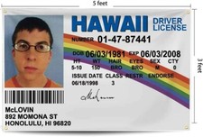 McLovin ID Banner Fake Driver