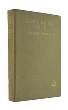 Seven White Gates by Saville, Malcolm