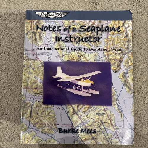 Notes seaplane instructor - notes, a