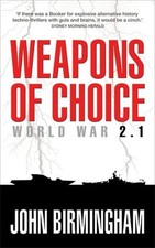 Weapons Of Choice - World War