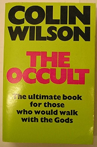 The occult colin wilson - the,