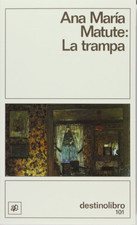La Trampa (Destinolibro) - Matute, Ana Maria