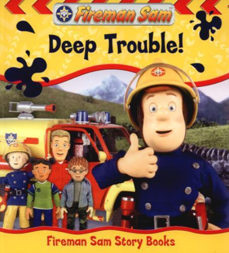 Deep trouble - (fireman, sam)