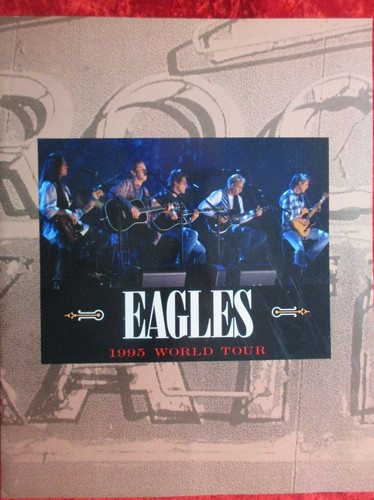 The eagles 1995 world tour - 1995,