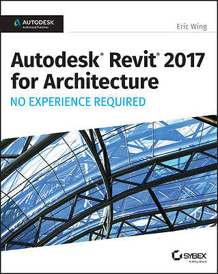 Revit 2017 for architecture - revit,
