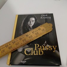 Pussy Club by Dirk Krauzig