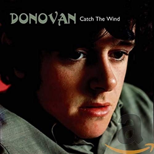 Donovan catch the wind - donovan,