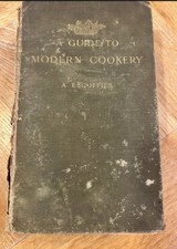 A GUIDE TO MODERN COOKERY - A
