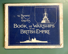 The Robert E Groves Book of Warships of the British Empire  1941