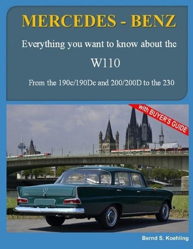 Mercedes benz the w110 - the,