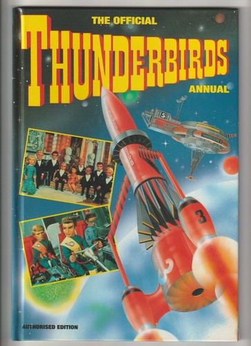 Thunderbirds the authorised - the,