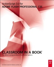 ActionScript 3. 0 for Adobe Flash Professional CS5 Adobe Creative