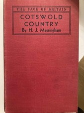 The Cotswold Country by H. J. Massingham Vintage Hardbook 1949 Face of Britain