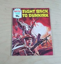 Battle Picture Library~Fight Back To Dunkirk (No. 1356) 1980 Copy