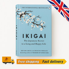 Ikigai: The Japanese Secret to