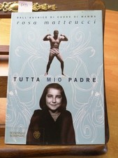 Tutta mio padre By Matteucci, Rosa Rosa Matteucci,
