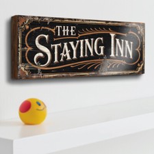 The Staying Inn Pub Sign