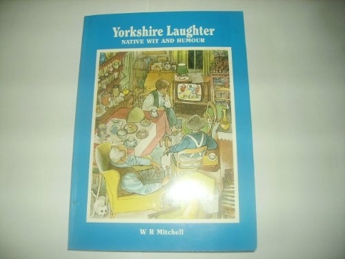 Yorkshire laughter native - yorkshire, laughter/native
