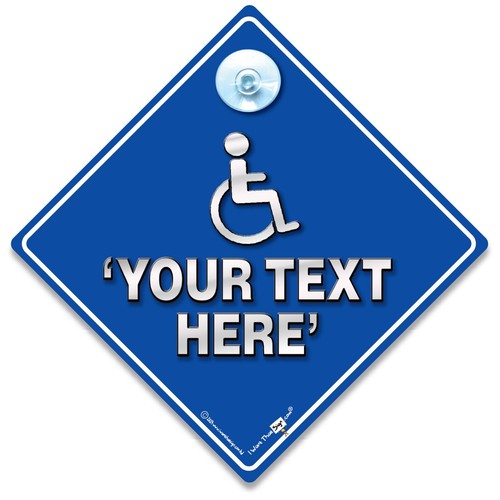 Custom disability car sign - custom,