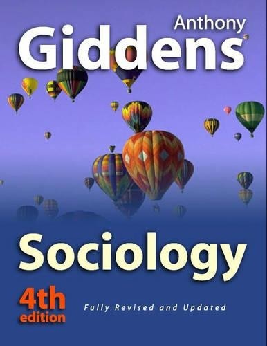 Sociology giddens anthony - sociology,