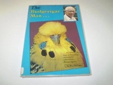 Budgerigar Man...: Harry Bryan