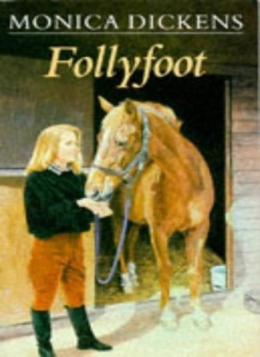 Follyfoot monica dickens - follyfoot,monica,