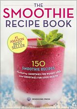 Smoothie Recipe Book: 150