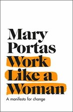 Work Like a Woman-Mary Portas