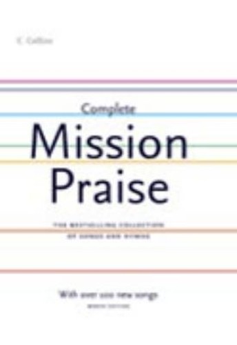 Complete mission praise - mission,