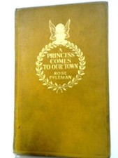 A Princess Comes to Our Town