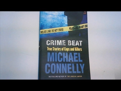 Crime beat michael - crime, connelly