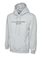  I'm claustrophobic Darren Ladies hoodie Gemma Collins Quote slogan hoody 