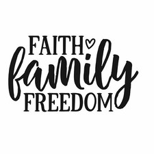 Faith family freedom