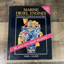 Marine Diesel Engines: Maintenance, Troubleshooting, and Repair Hardback Book