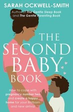 The Second Baby Book: How to