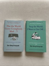 Has The World Gone Completely Mad? Stop The World, I Want To Get Off…