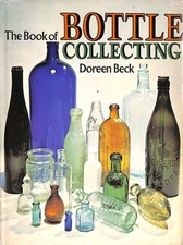 Book of Bottle Collecting, The