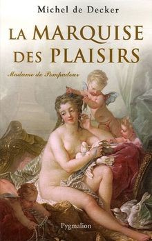 Marquise des plaisirs - la,