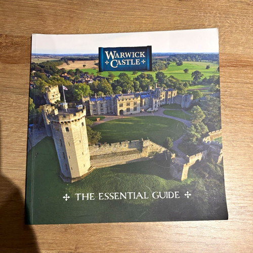 Warwick castle the essential - warwick, castle: