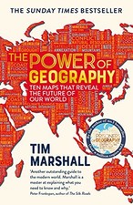 The Power of Geography: Ten Maps that Reveal the Future of... - Tim Marshall