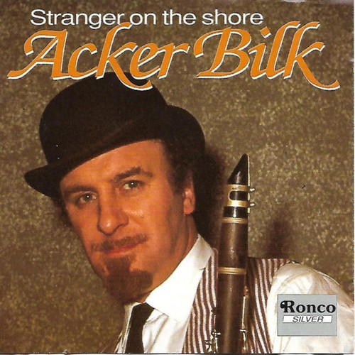 Acker bilk stranger on - -, the