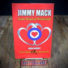 Jimmy Mack, Some Kind of Wonderful, Soul Mod Scene, Signed Hardcover 2017