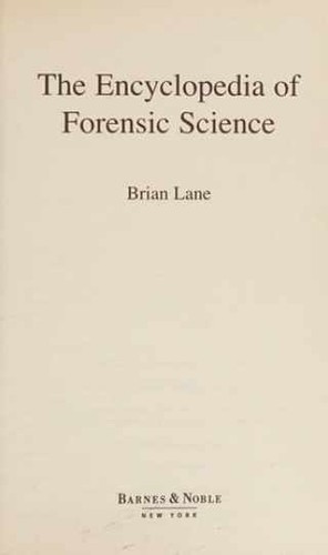 The encyclopedia forensic - the,