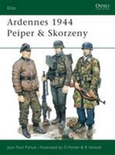 Ardennes 1944 Peiper and Skorzeny Paperback Jean-Paul Pallud